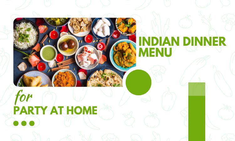 indian-dinner-menu-for-party-at-home-corriander-leaf